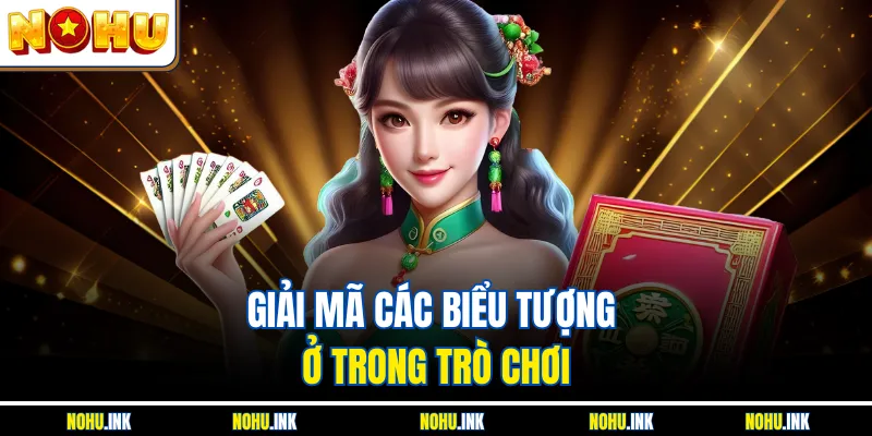 Giải mã các biểu tượng ở trong trò chơi